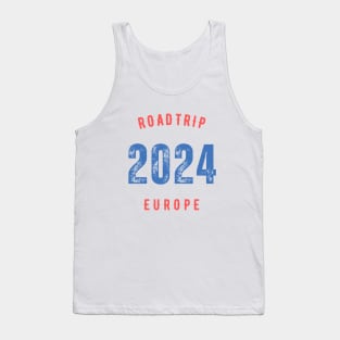 Roadtrip 2024 Europe Gift Idea Tank Top